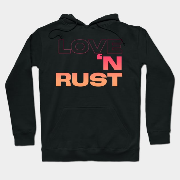 Love The Rust, I'm like my car burnout, Vintage Rust Car, Rust car for men, Car Lover Gift Hoodie by Style Conscious